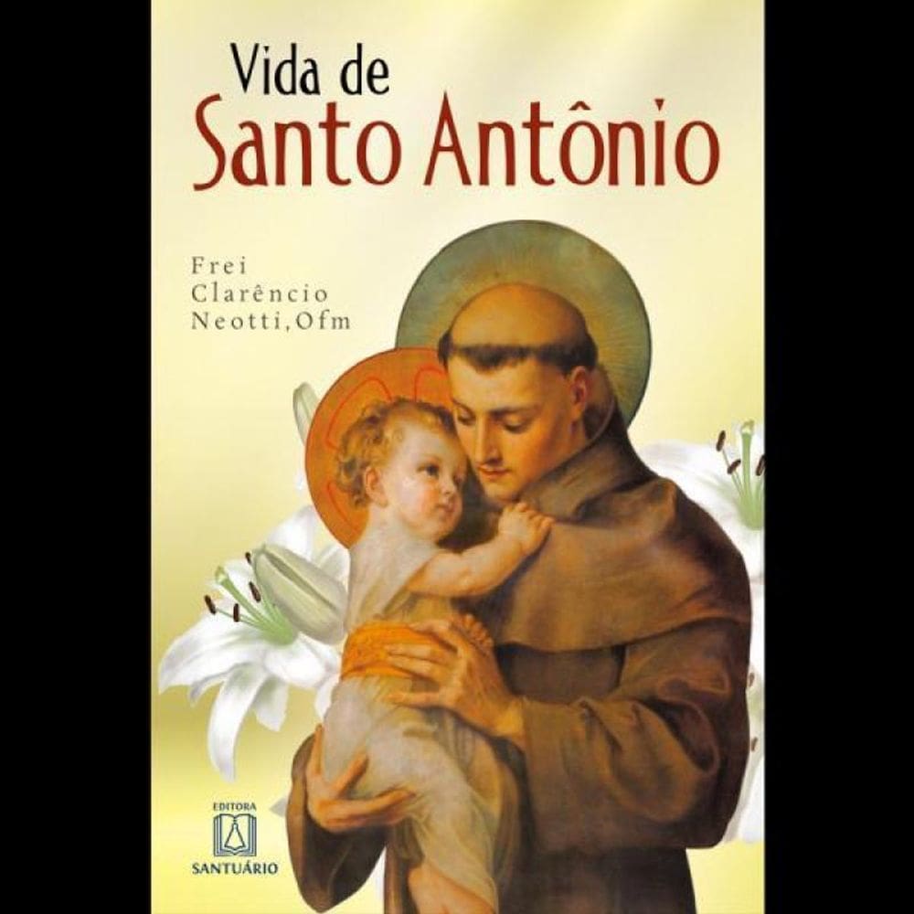 Vida De Santo Antônio