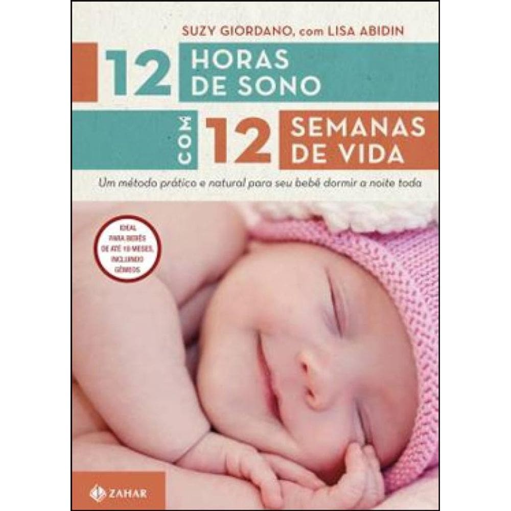 12 Horas De Sono Com 12 Semanas De Vida