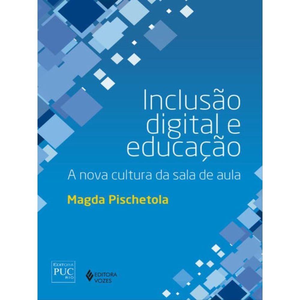 Inclusão Digital E Educação