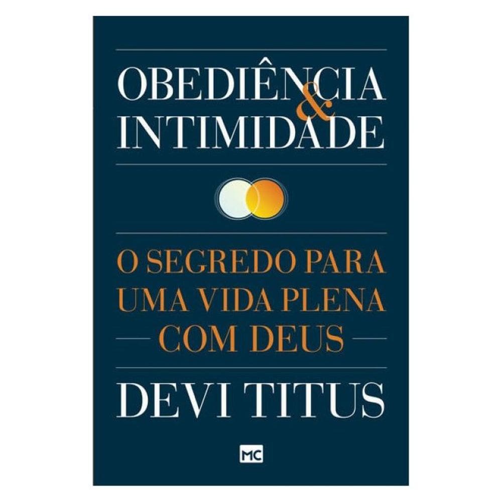Obediência E Intimidade