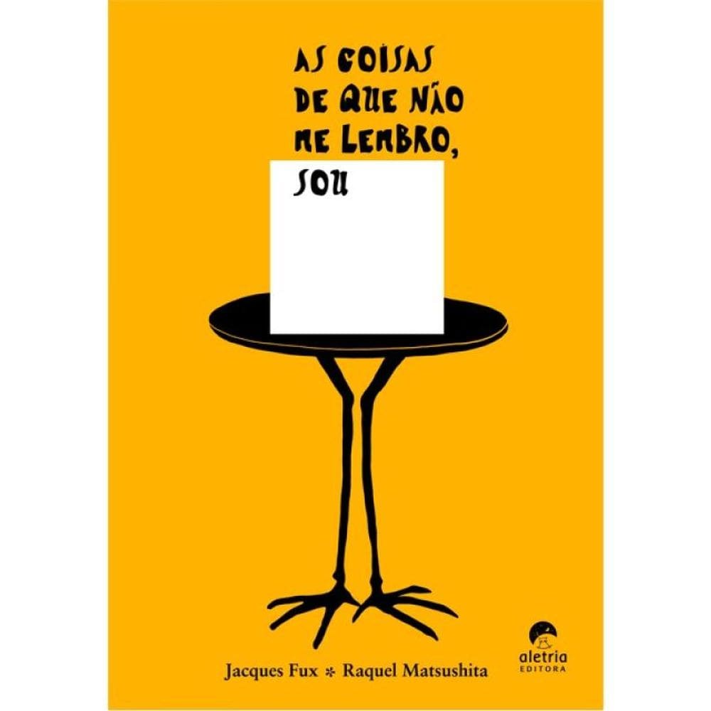 As Coisas De Que Não Me Lembro, Sou