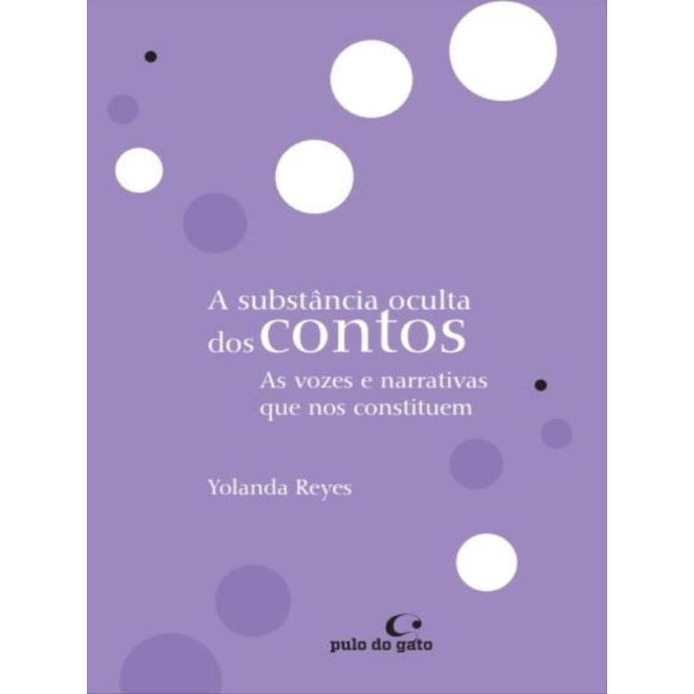A Substância Oculta Dos Contos - Vol. 9