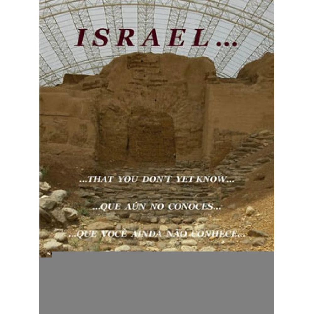 Israel Que Você Ainda Não Conhece