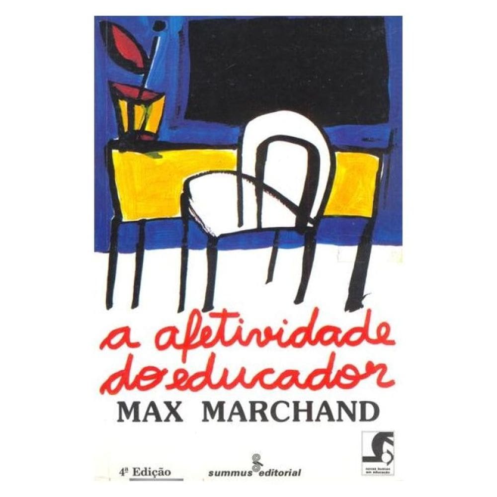 A Afetividade Do Educador - Vol. 23