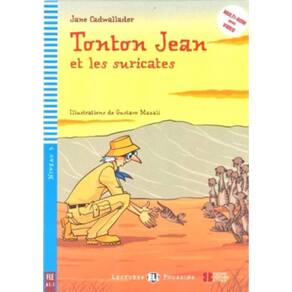 Tonton Jean Et Les Suricates - Hub Lectures Poussins - Niveau 3