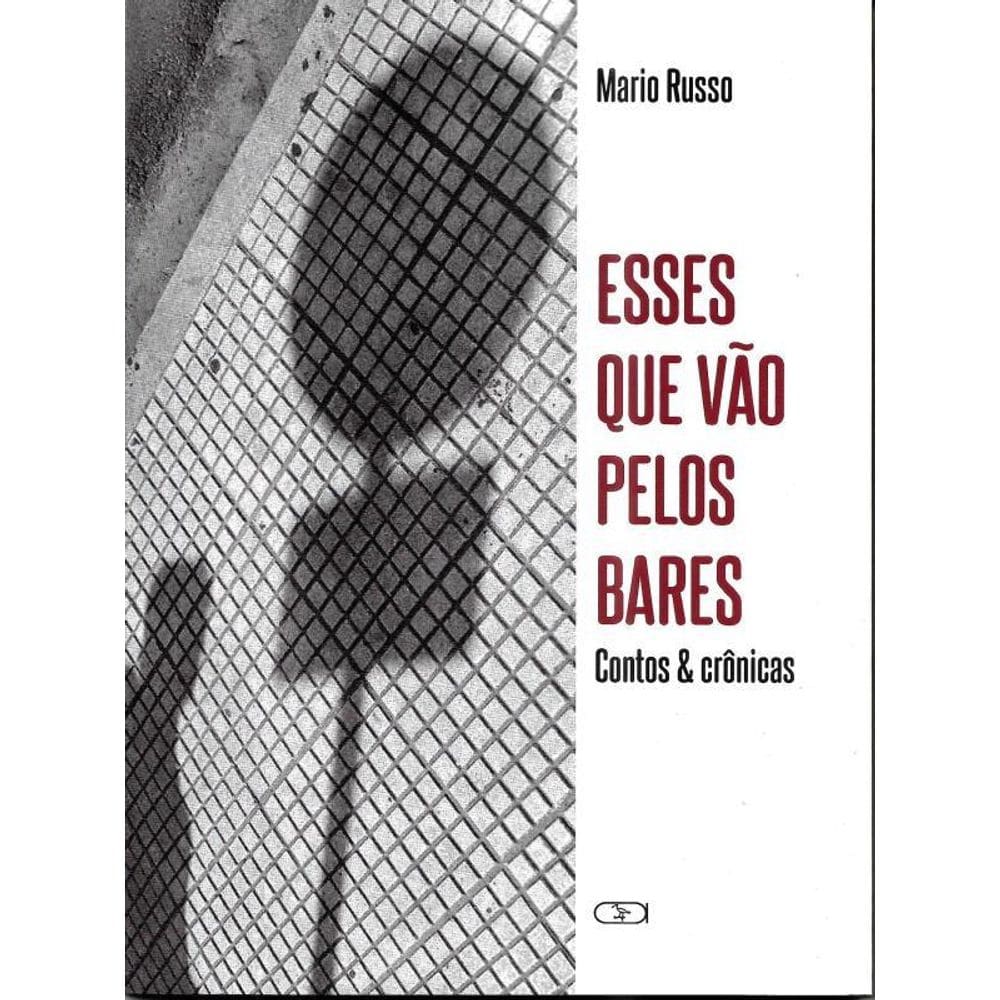 Esses Que Vão Pelos Bares