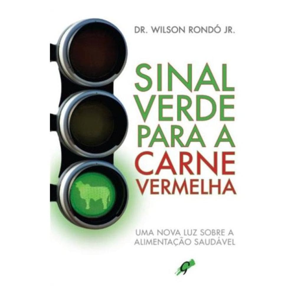 Sinal Verde Para A Carne Vermelha