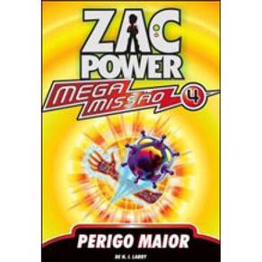 Zac Power Mega Missão 04 - Perigo Maior