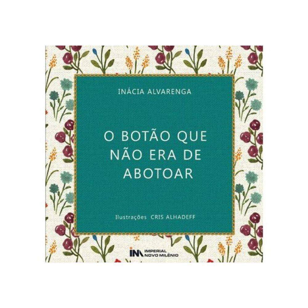 O Botão Que Não Era De Abotoar