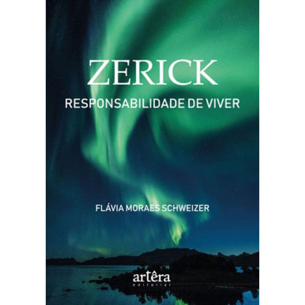 Zerick: Responsabilidade De Viver