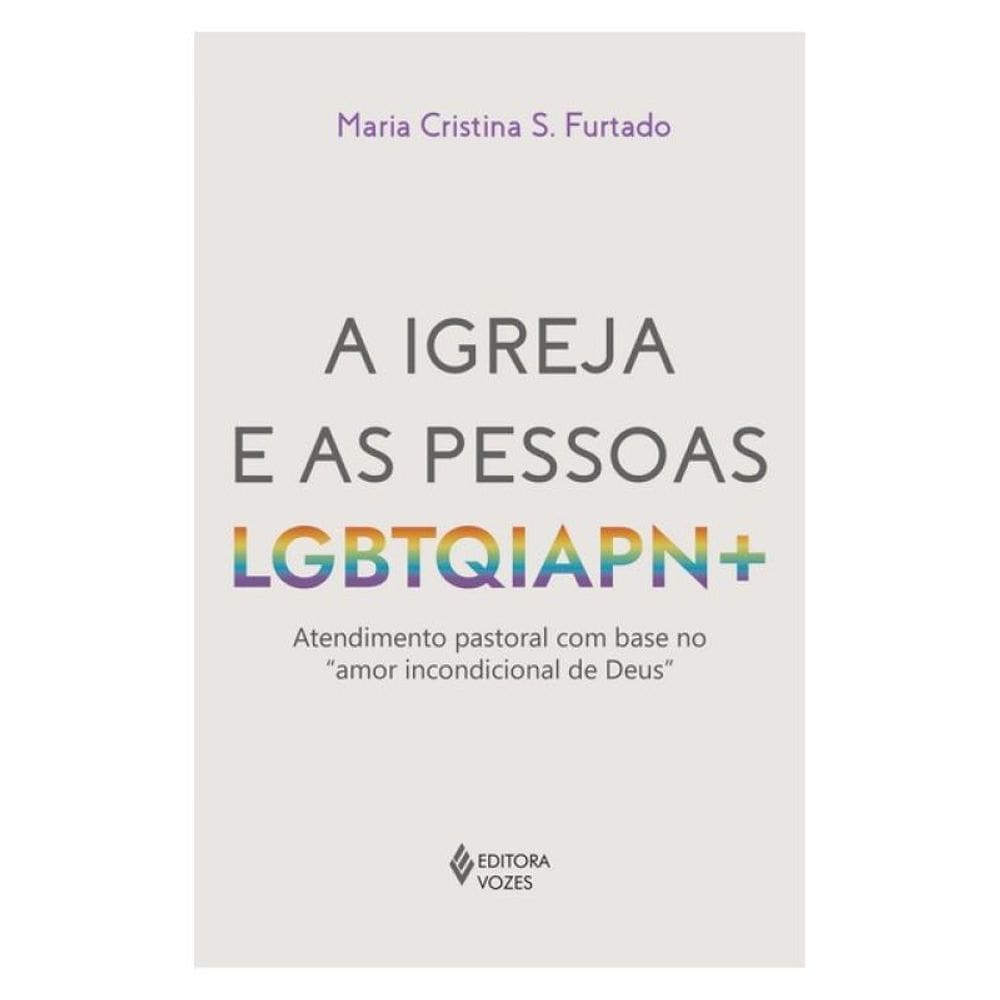 A Igreja E As Pessoas Lgbtqiapn+
