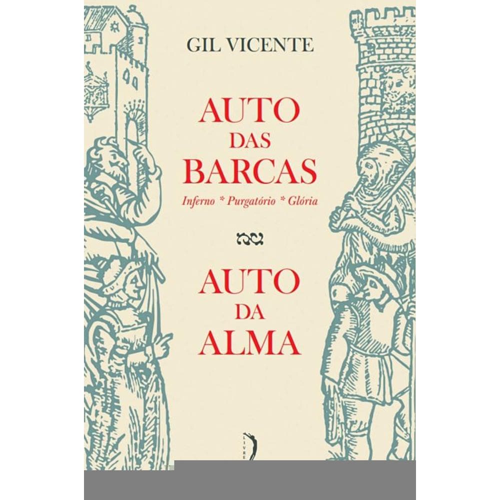 Auto Das Barcas & Auto Da Alma