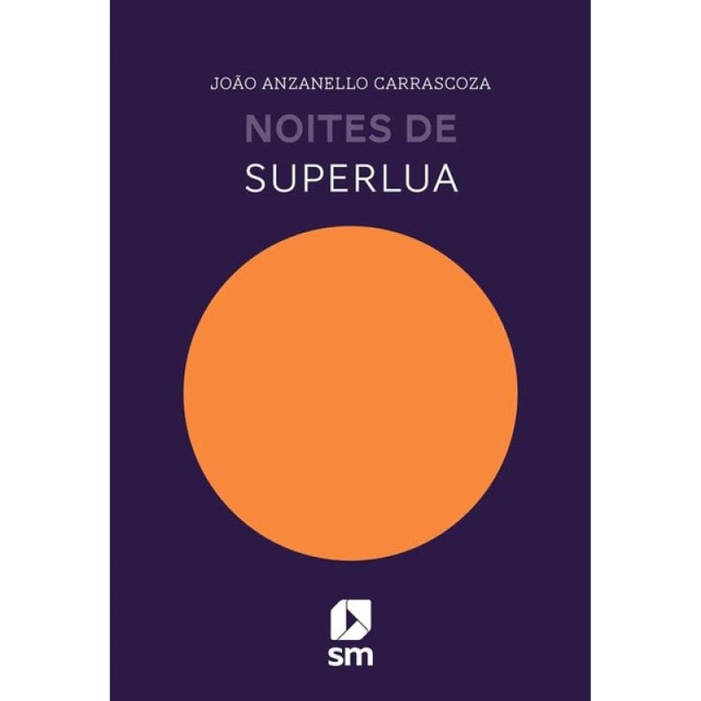 Noites De Superlua