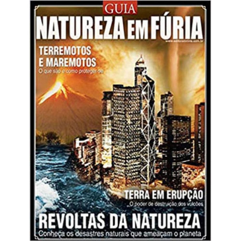 Guia Natureza Em Fúria - Terremotos E Maremotos