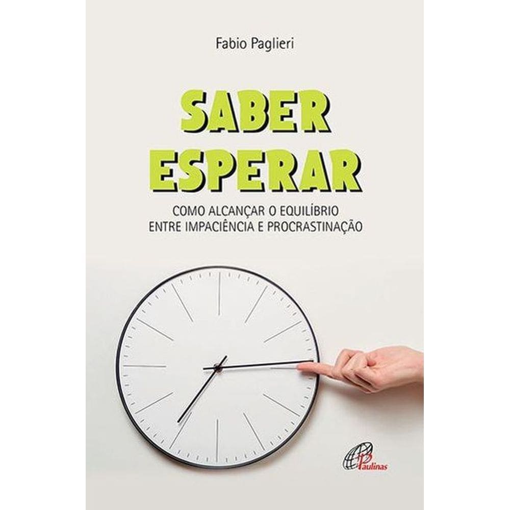 Saber Esperar