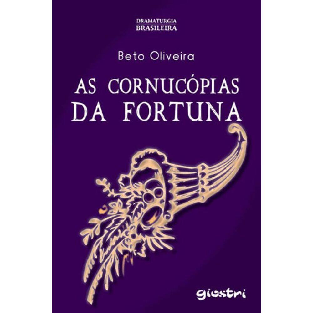 As Cornucópias Da Fortuna