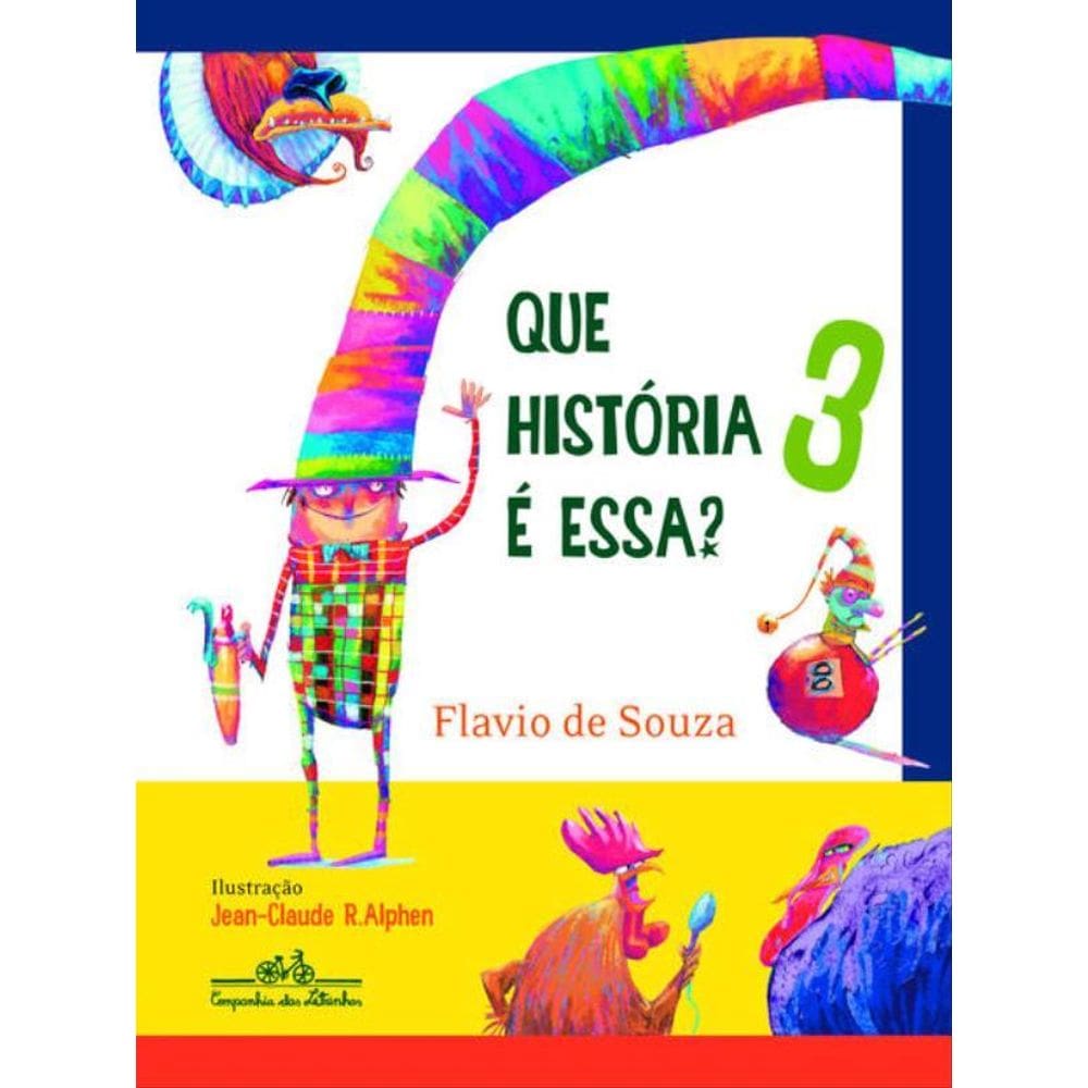 Que História É Essa? 3