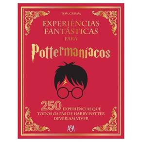 Experiências Fantásticas Para Pottermaníacos