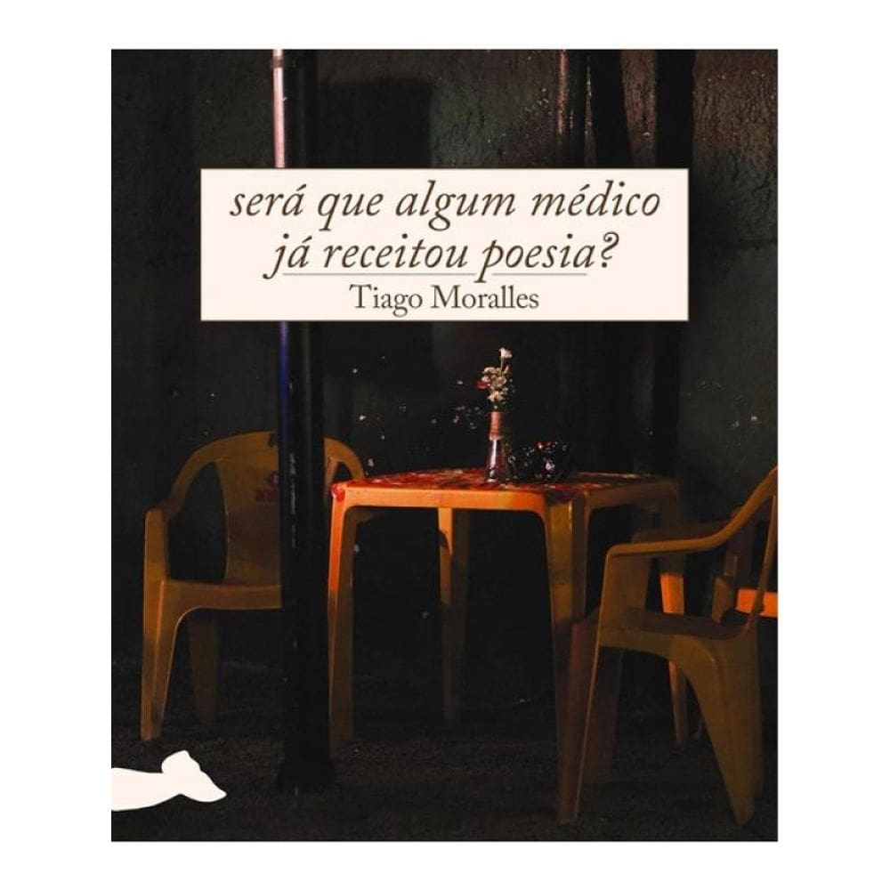 Será Que Algum Médico Já Receitou Poesia?