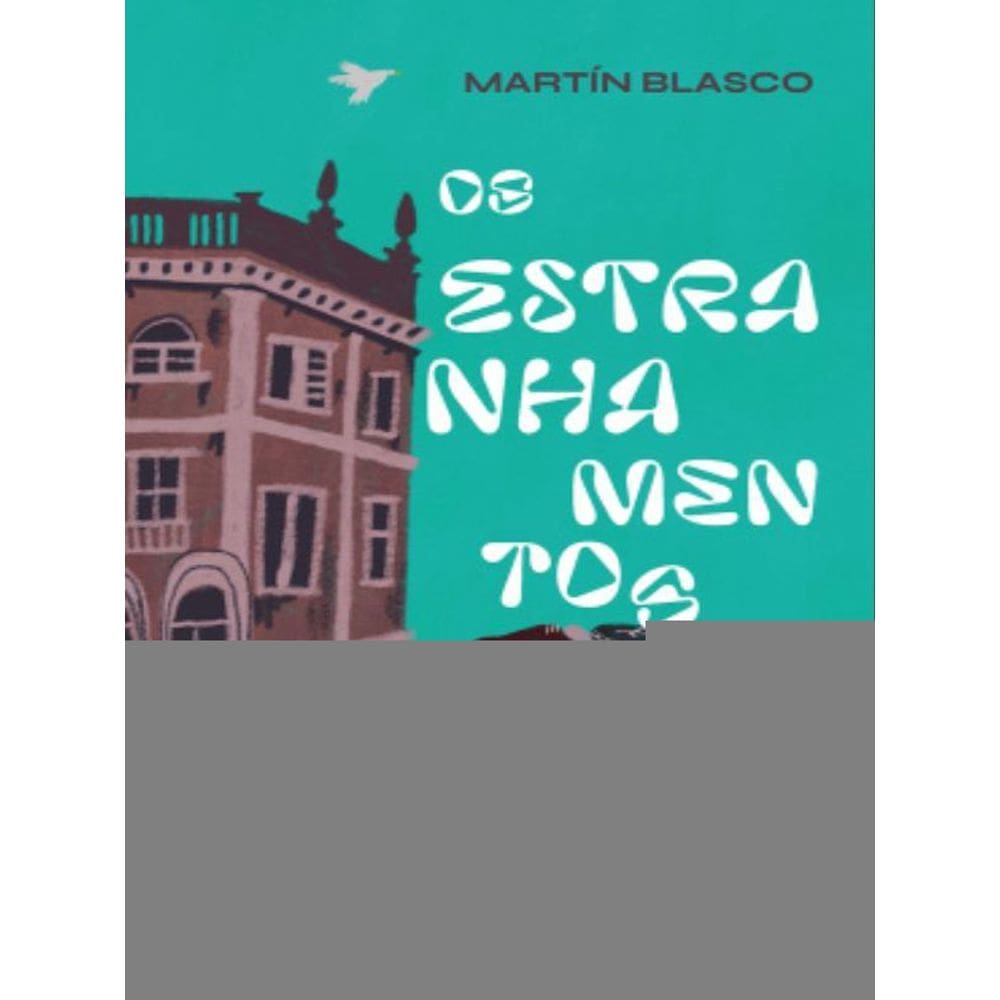 Os Estranhamentos