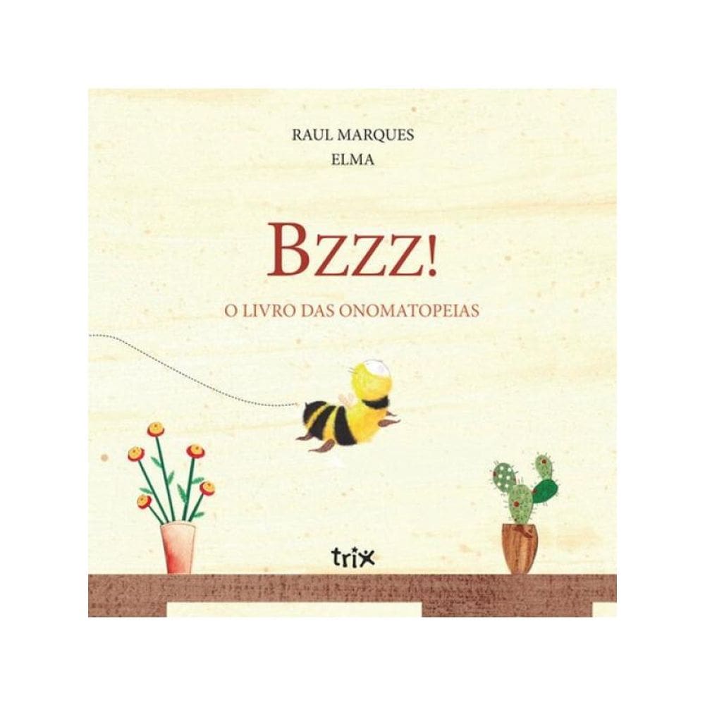 Bzzz! O Livro Das Onomatopeias
