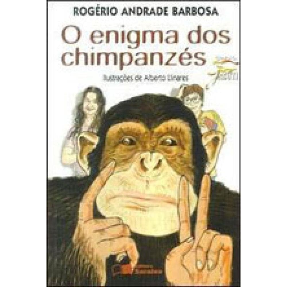 O Enigma Dos Chimpanzés