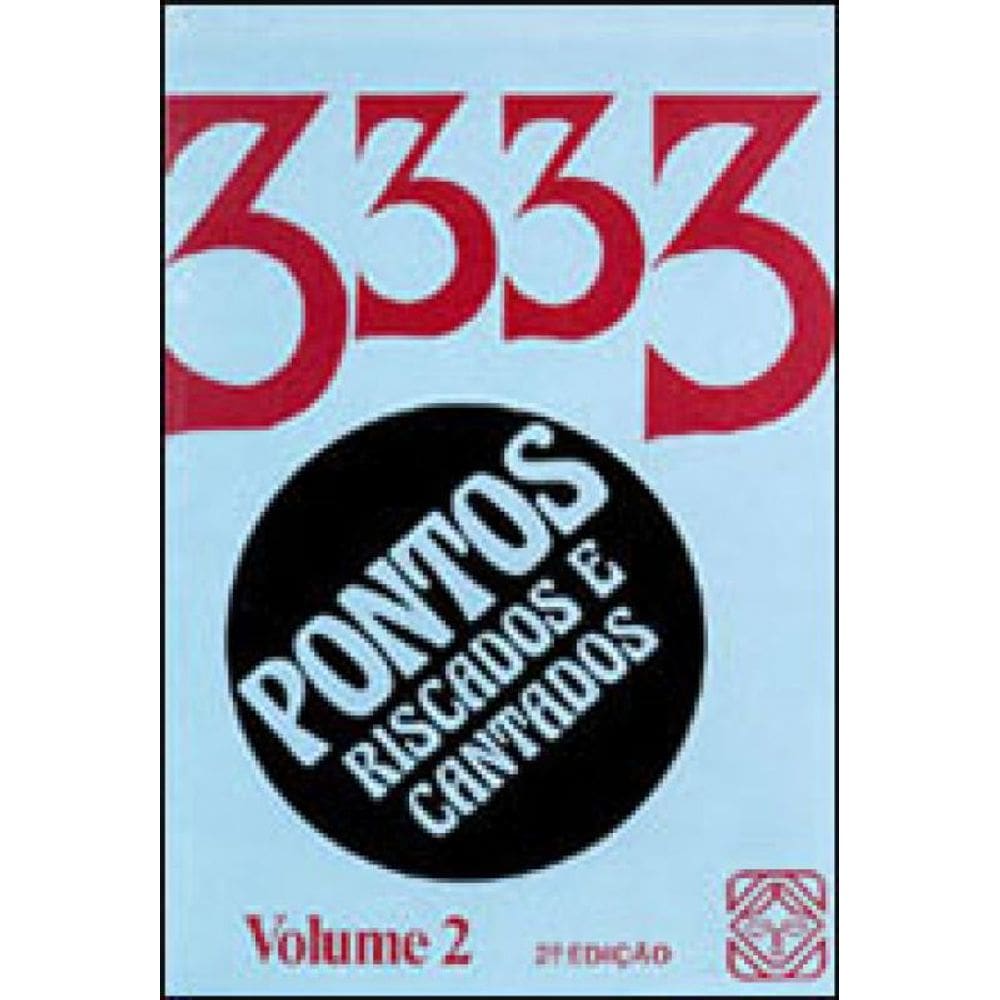 3333 Pontos Cantados E Riscados ( Vol. 2)