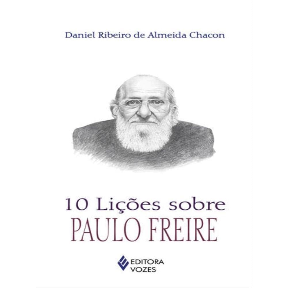 10 Lições Sobre Paulo Freire