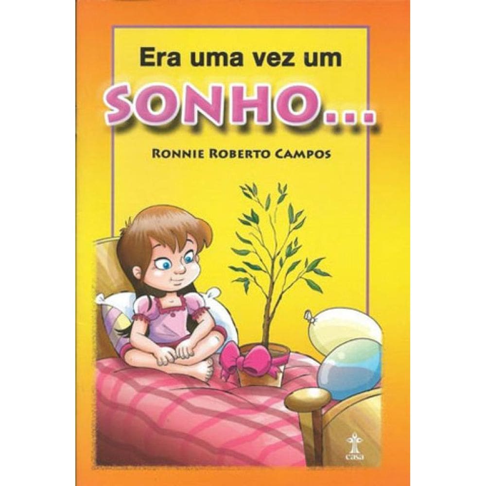Era Uma Vez Um Sonho