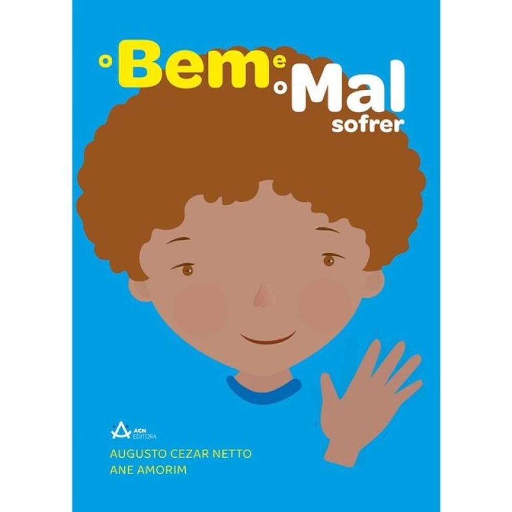 O Bem E O Mal Sofrer