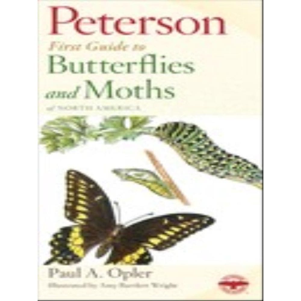 Peterson First Guide To Butterflies And Moths Of North America
