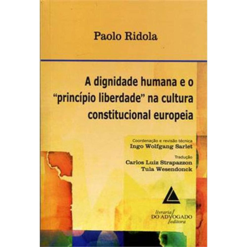 Dignidade Humana E O Principio Liberdade Na