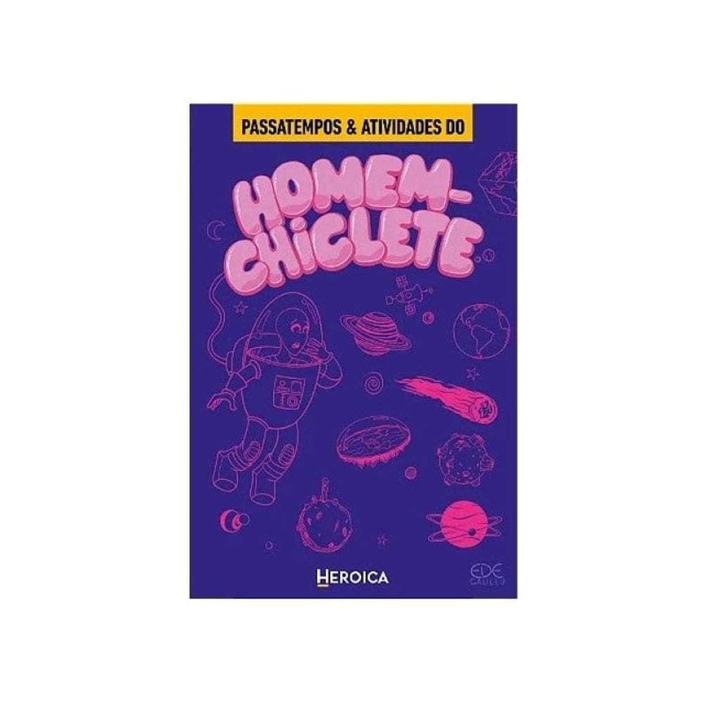 Passatempos & Atividades Do Homem-Chiclete