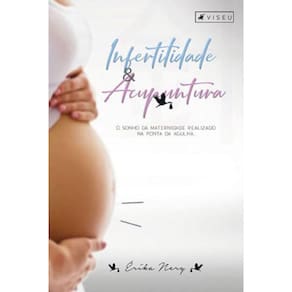 Infertilidade E Acupuntura