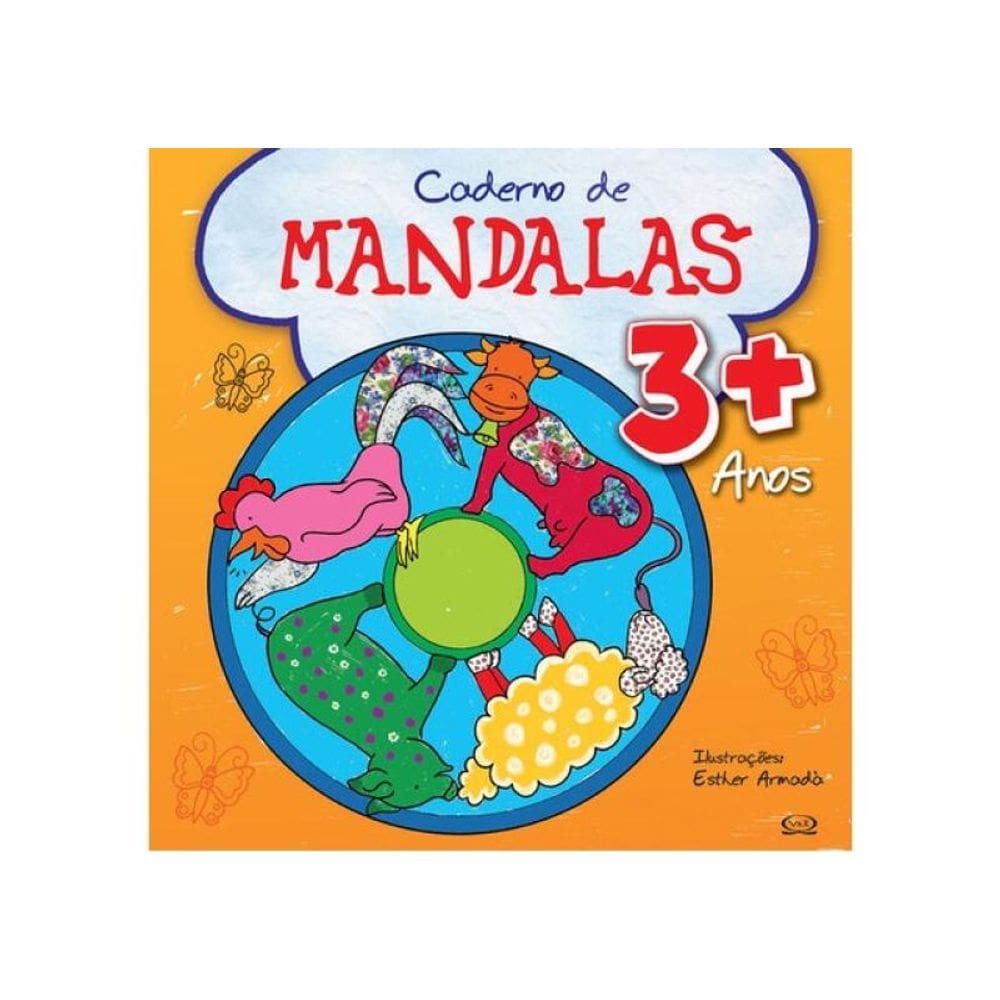 Caderno De Mandalas 3 + Anos