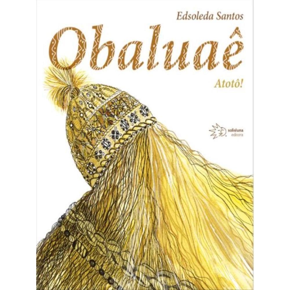 Obaluaê - Atotô!