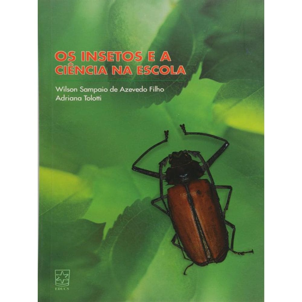 Os Insetos E A Ciência Na Escola