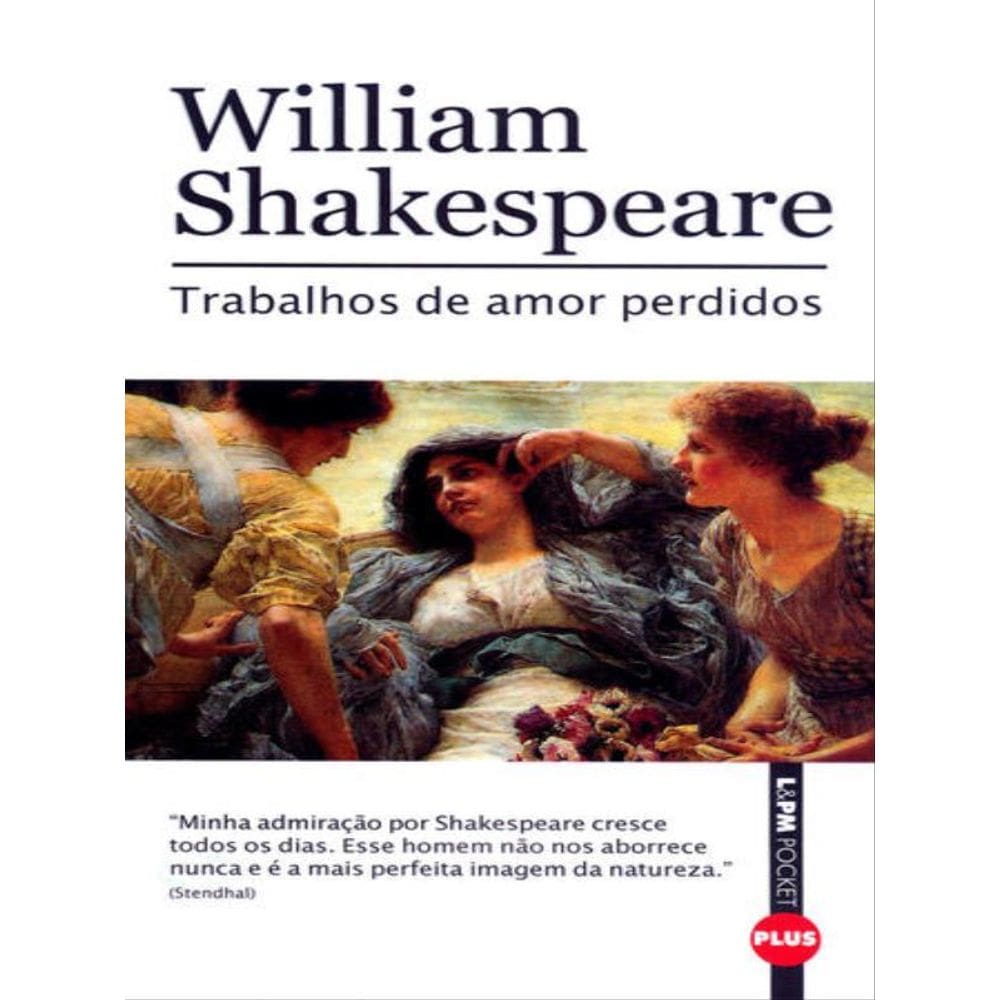 Trabalhos De Amor Perdidos - Vol. 440