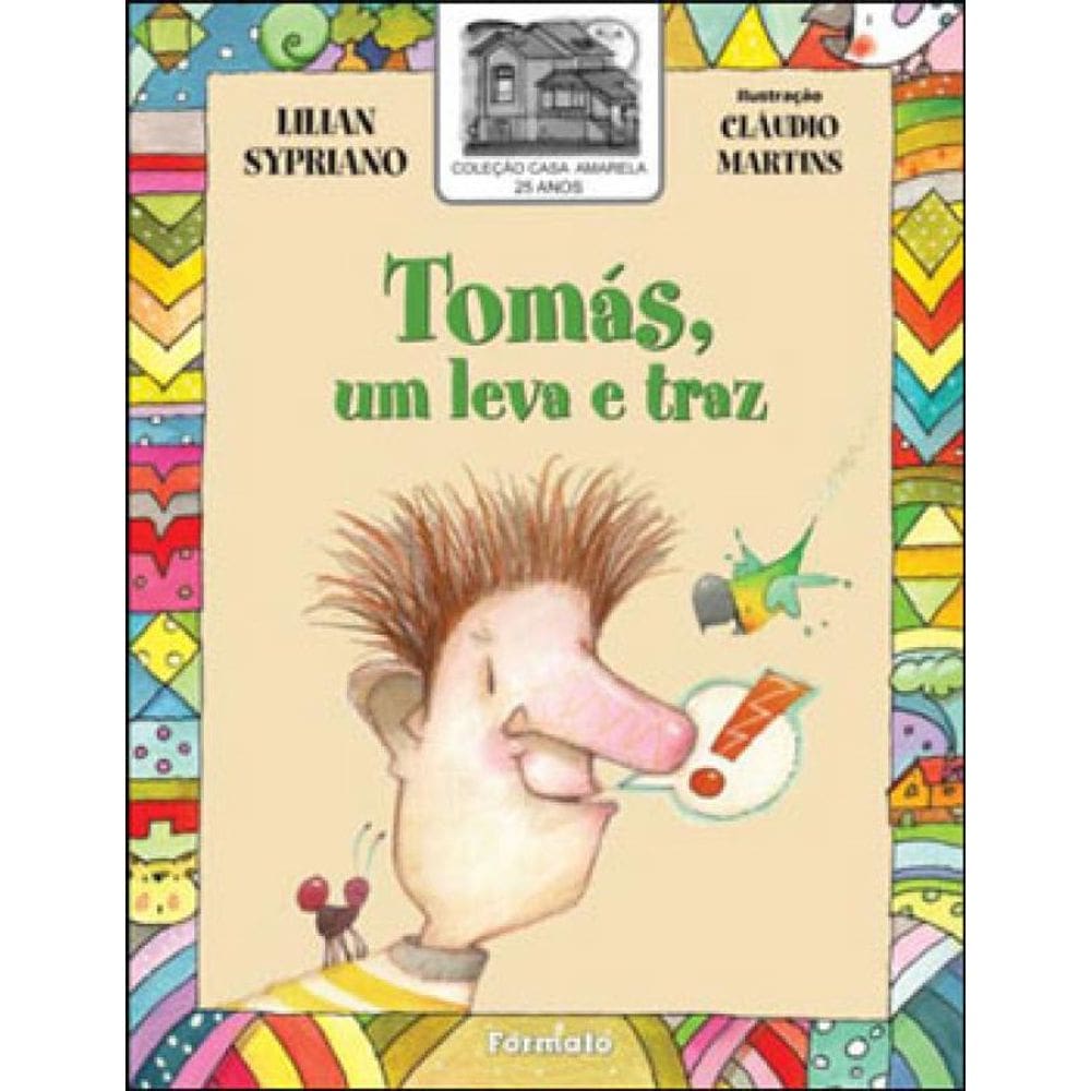 Tomás, O Leva E Traz