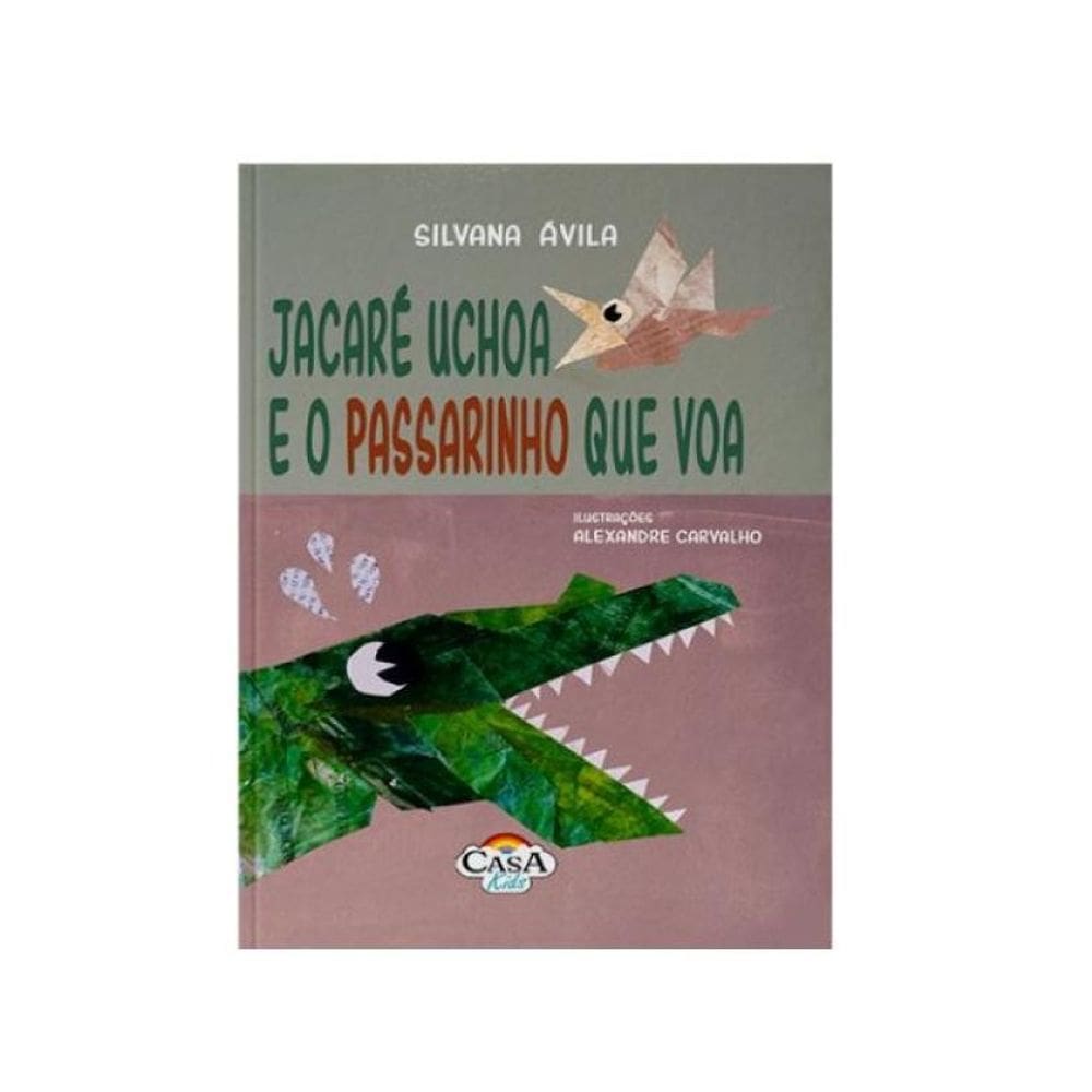 Jacaré Uchoa E O Passarinho Que Voa