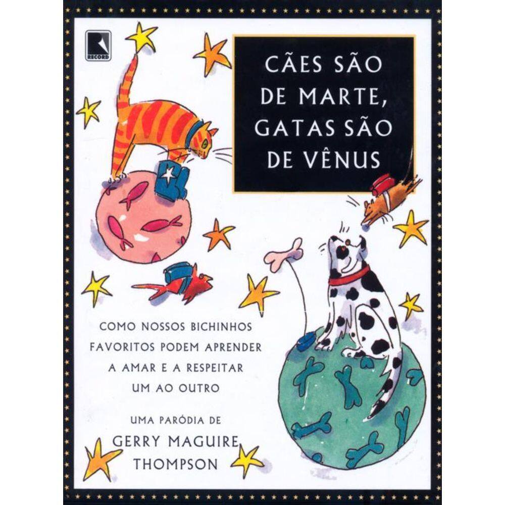 Cães São De Marte, Gatas São De Vênus