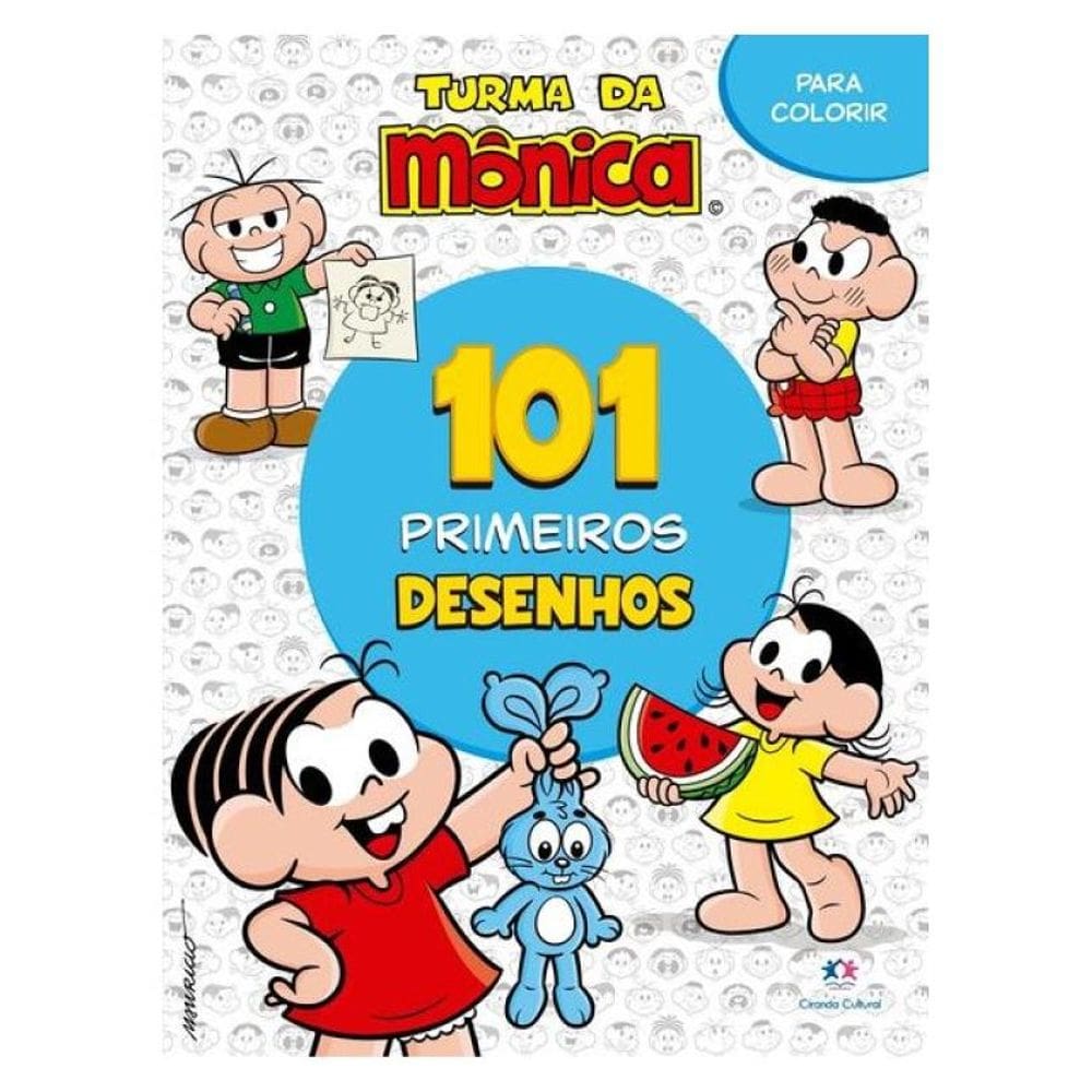 101 Primeiros Desenhos - Turma Da Mônica