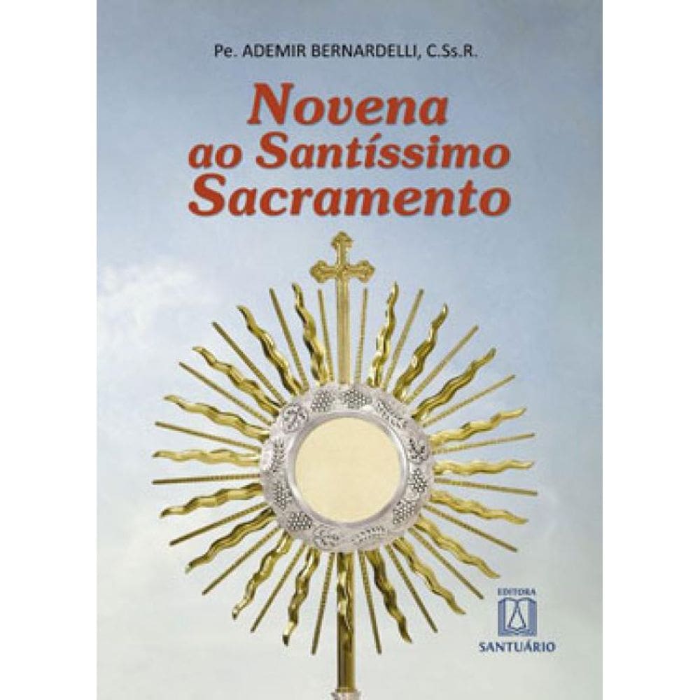 Novena Ao Santíssimo Sacramento