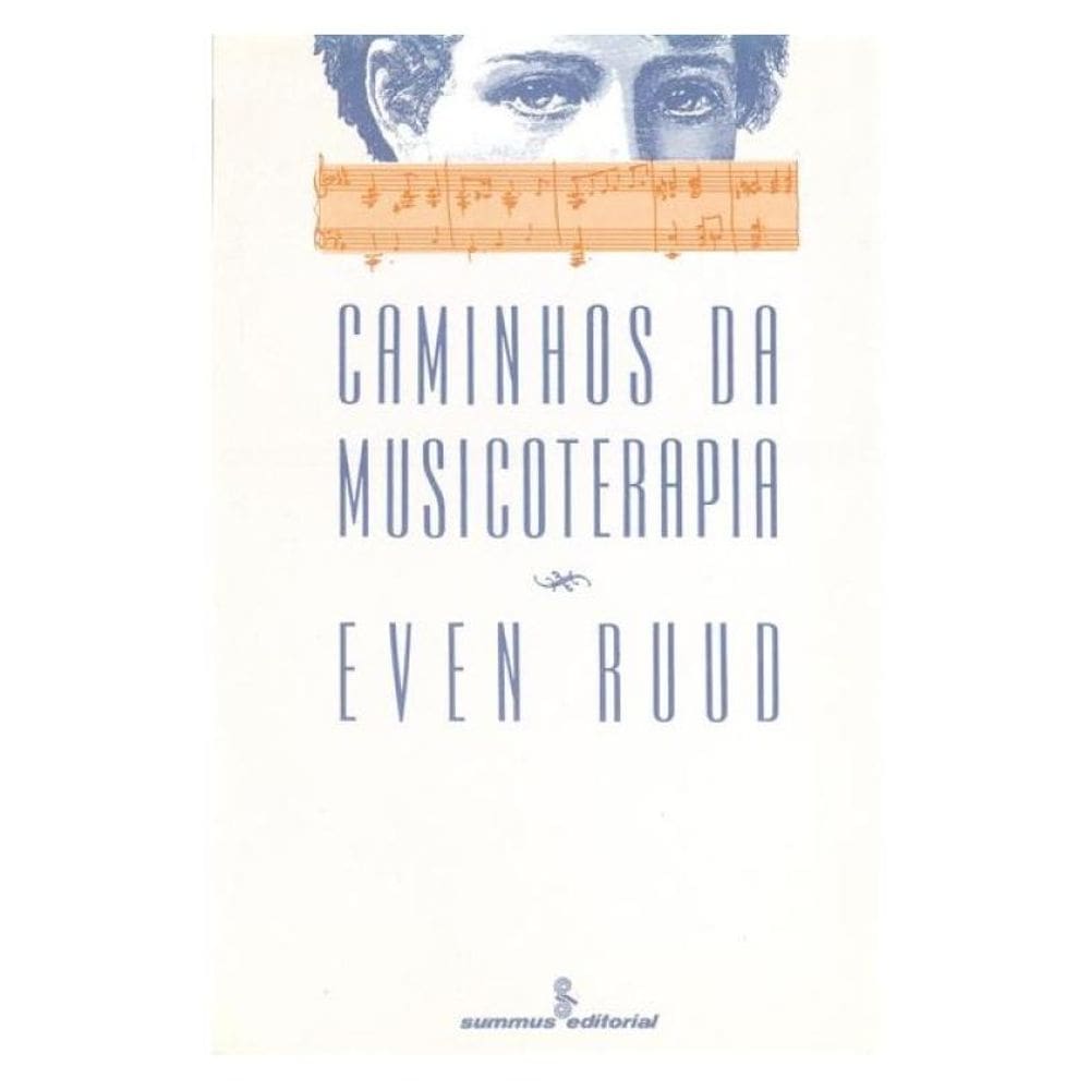 Caminhos Da Musicoterapia