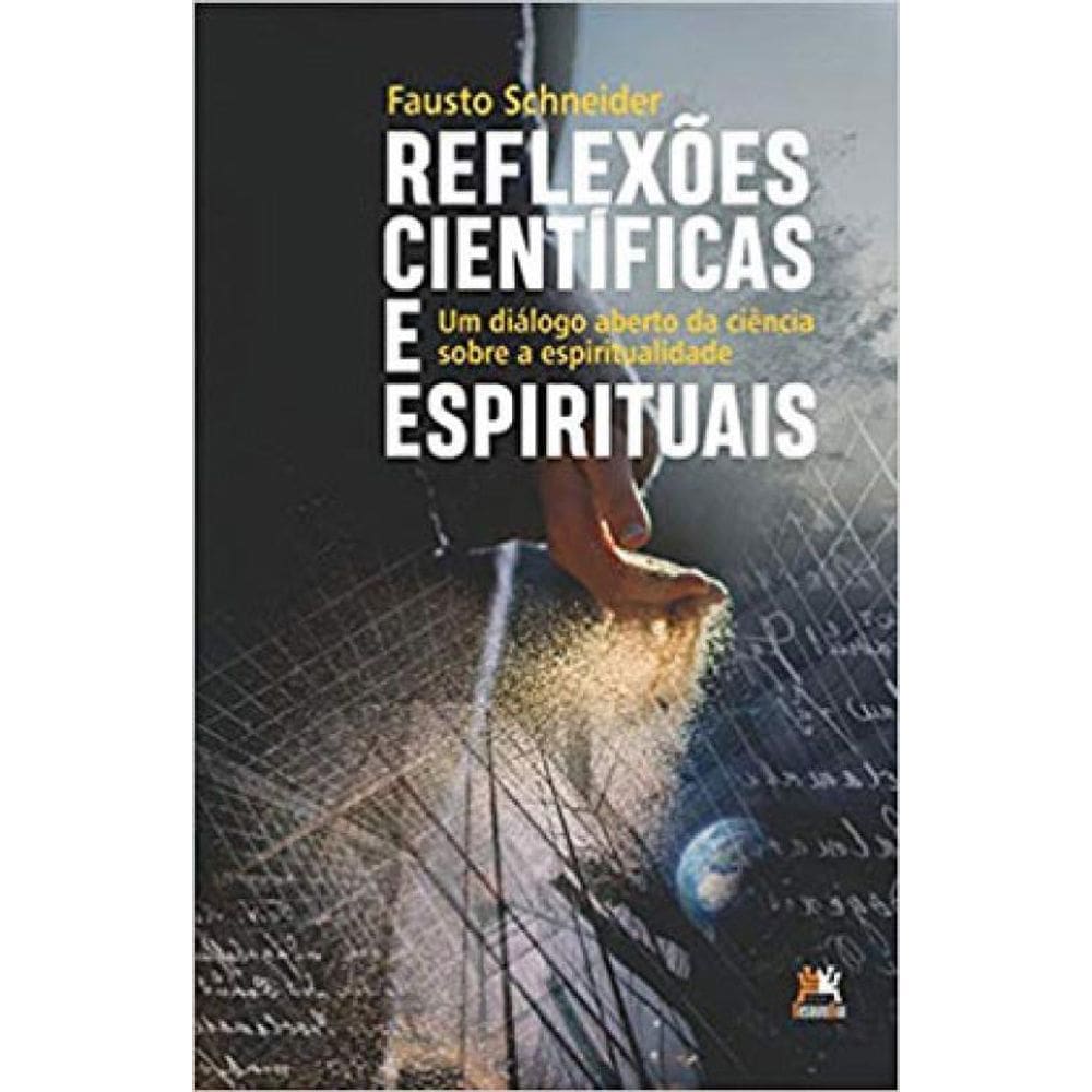Reflexões Científicas E Espirituais