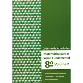 Matemática Para Ensino Fundamental - 8º Ano - Caderno De Atividades - Vol. 2