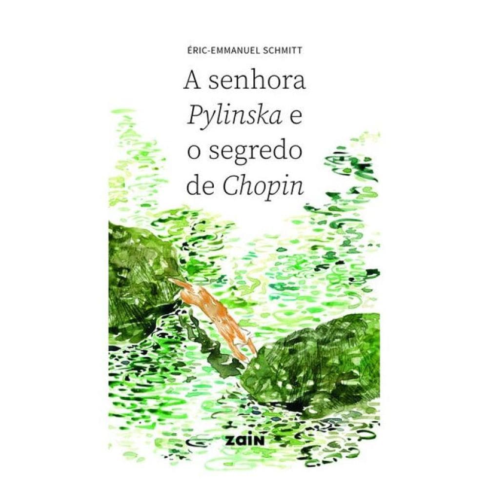 A Senhora Pylinska E O Segredo De Chopin