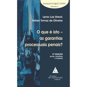 O Que E Isto - As Garantias Processuais Penais?