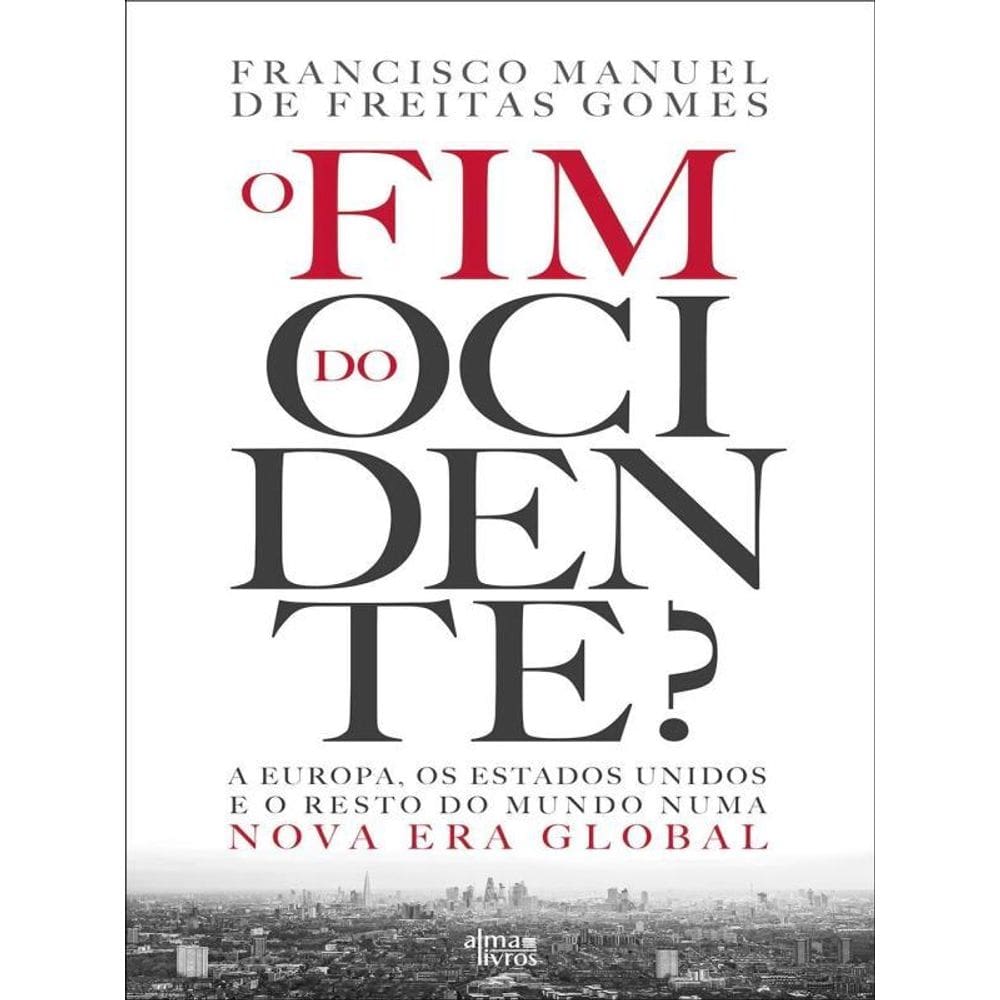 O Fim Do Ocidente
