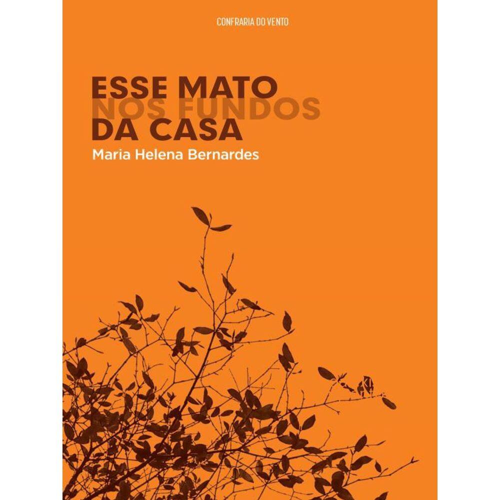 Esse Mato Nos Fundos Da Casa